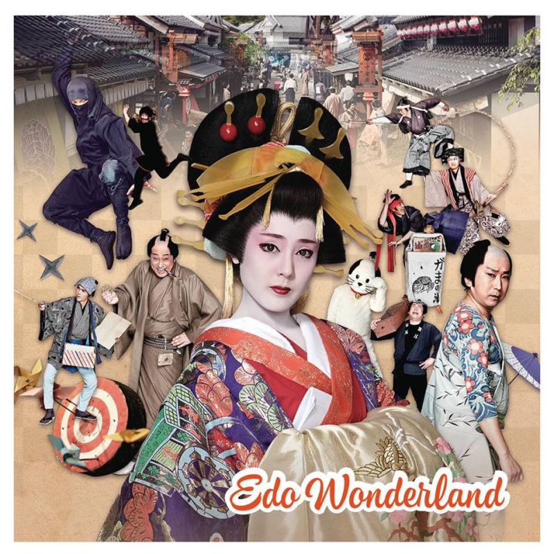 Kham phá Edo Wonderland - một trong những địa điểm thú vị nhất tại Nhật